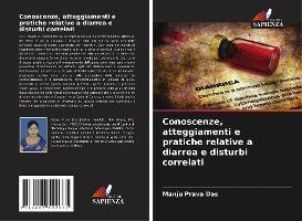 Conoscenze, atteggiamenti e pratiche relative a diarrea e disturbi correlati
