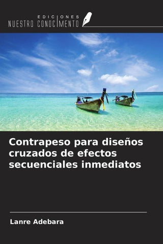 Contrapeso para diseños cruzados de efectos secuenciales inmediatos