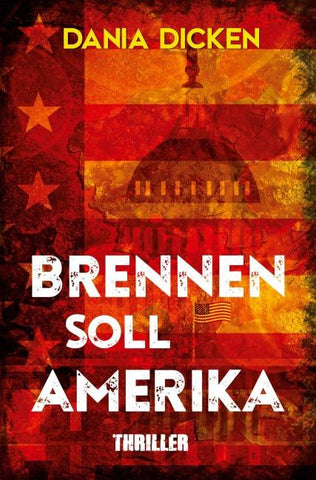 Brennen soll Amerika