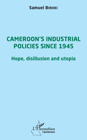 Cameroon's industrial policies since 1945