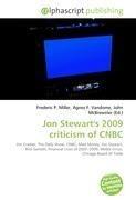 Jon Stewart's 2009 criticism of CNBC