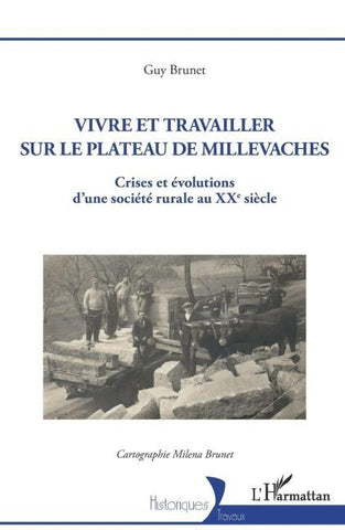 Vivre et travailler sur le plateau de Millevaches