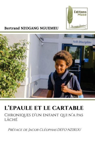 L'EPAULE ET LE CARTABLE