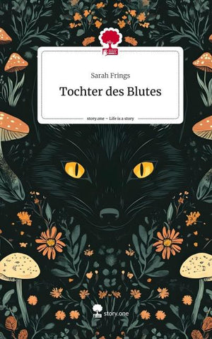 Tochter des Blutes. Life is a Story - story.one