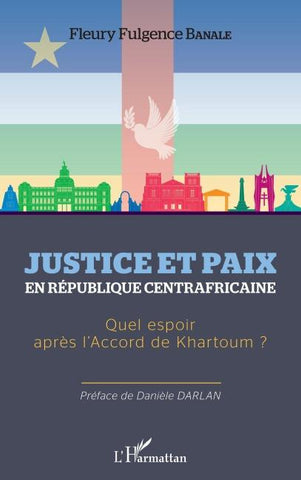 Justice et paix en République centrafricaine
