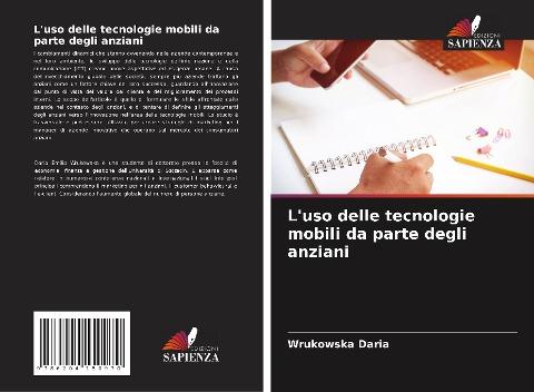 L'uso delle tecnologie mobili da parte degli anziani
