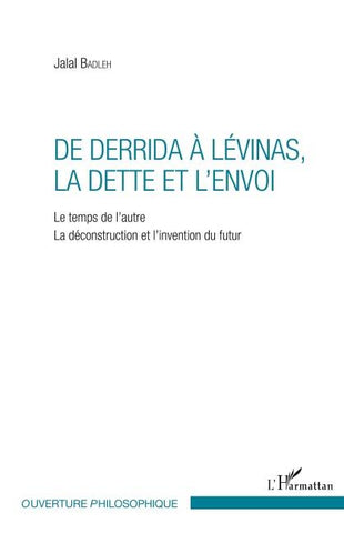 De Derrida à Lévinas, la dette et l'envoi