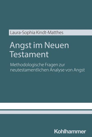 Angst im Neuen Testament