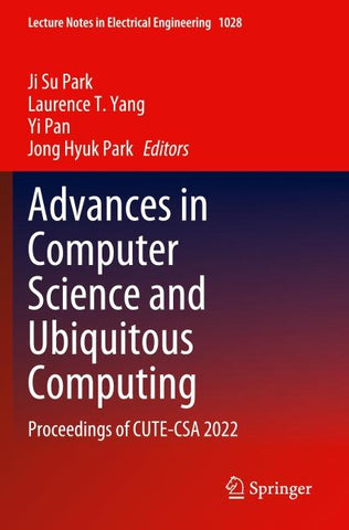 Advances in Computer Science and Ubiquitous Computing