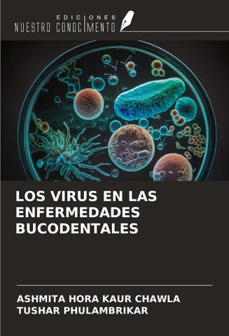 LOS VIRUS EN LAS ENFERMEDADES BUCODENTALES
