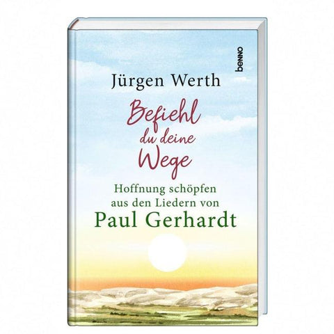 Befiehl du deine Wege