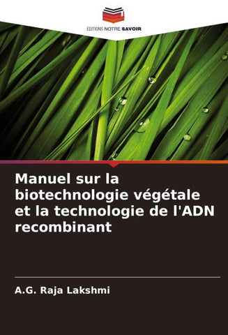 Manuel sur la biotechnologie végétale et la technologie de l'ADN recombinant