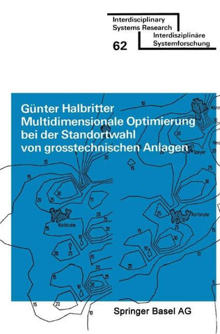 Multidimensionale Optimierung bei der Standortwahl von grosstechnischen Anlagen