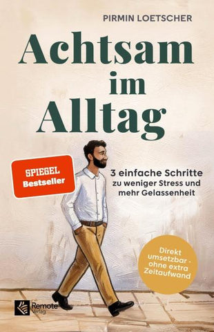 Achtsam im Alltag