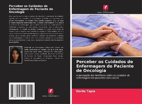 Perceber os Cuidados de Enfermagem do Paciente de Oncologia