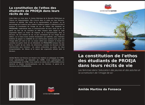 La constitution de l'ethos des étudiants de PROEJA dans leurs récits de vie