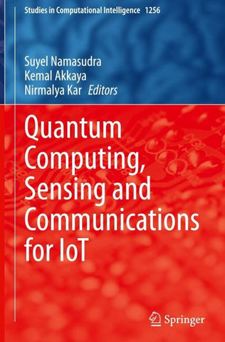 Quantum Computing, Sensing and Communications for IoT