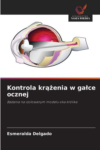 Kontrola kr¿¿enia w ga¿ce ocznej