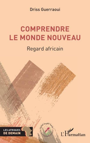 Comprendre le Monde nouveau