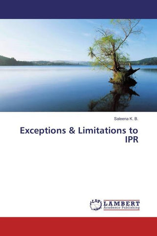 Exceptions & Limitations to IPR