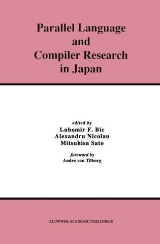 Parallel Language and Compiler Research in Japan