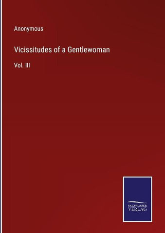 Vicissitudes of a Gentlewoman