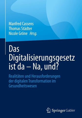 Das Digitalisierungsgesetz ist da – Na, und?
