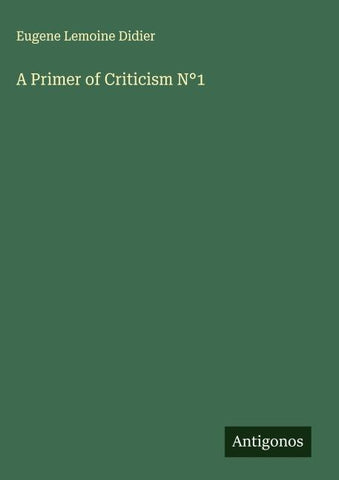 A Primer of Criticism N°1