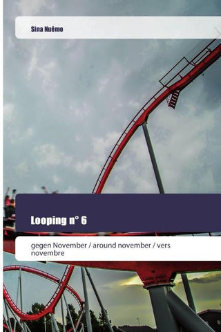 Looping n° 6