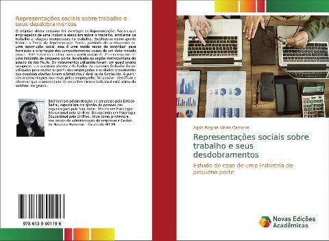 Representações sociais sobre trabalho e seus desdobramentos