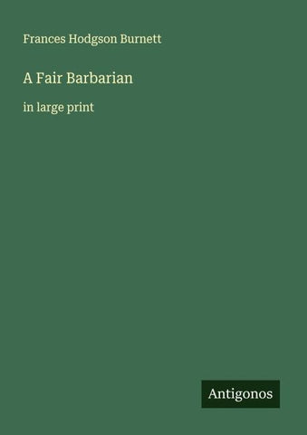 A Fair Barbarian