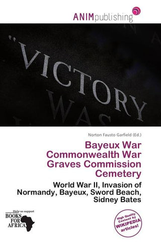 Bayeux War Commonwealth War Graves Commission Cemetery