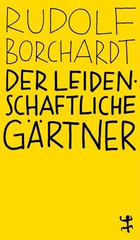 Der leidenschaftliche Gärtner