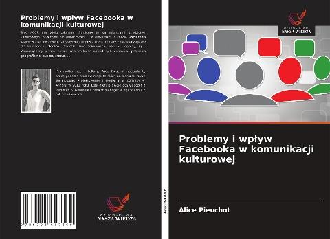 Problemy i wp¿yw Facebooka w komunikacji kulturowej