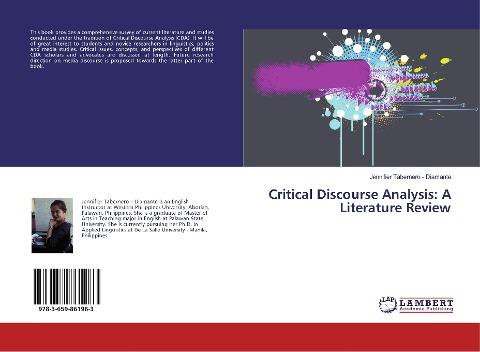 Critical Discourse Analysis: A Literature Review
