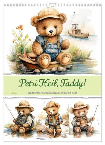 Petri Heil, Taddy! (Wandkalender 2026 DIN A3 hoch), CALVENDO Monatskalender