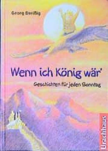Wenn ich König wär