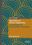 Figurations of Human Subjectivity