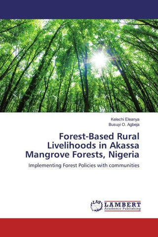 Forest-Based Rural Livelihoods in Akassa Mangrove Forests, Nigeria