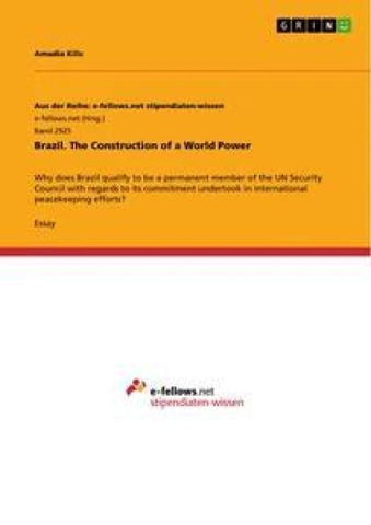 Brazil. The Construction of a World Power