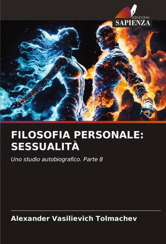 FILOSOFIA PERSONALE: SESSUALITÀ