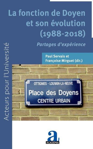 La fonction de Doyen et son évolution (1988-2018)