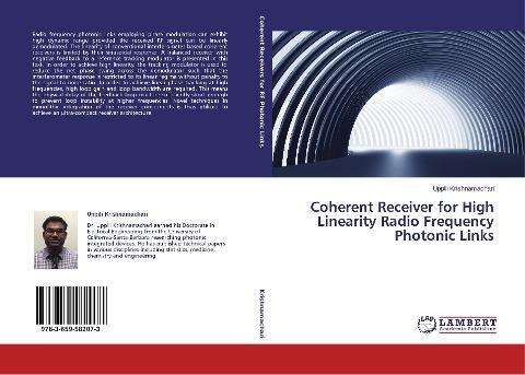 Coherent Receiver for High Linearity Radio Frequency Photonic Links