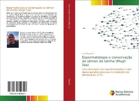 Espermatologia e conservação do sêmen da tainha (Mugil liza)