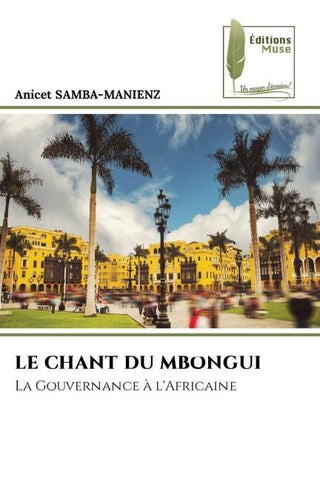 LE CHANT DU MBONGUI