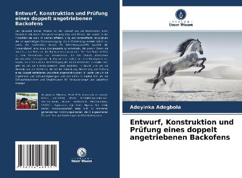 Entwurf, Konstruktion und Prüfung eines doppelt angetriebenen Backofens