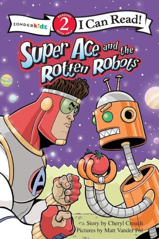 The Super Ace and the Rotten Robots