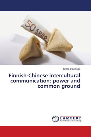 Finnish-Chinese intercultural communication: power and common ground