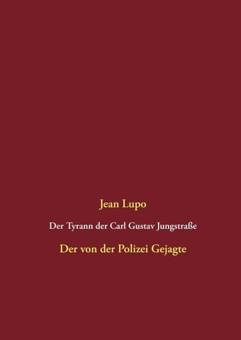 Der Tyrann der Carl Gustav Jungstraße