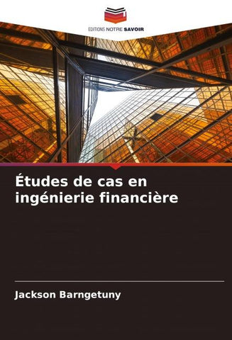 Études de cas en ingénierie financière